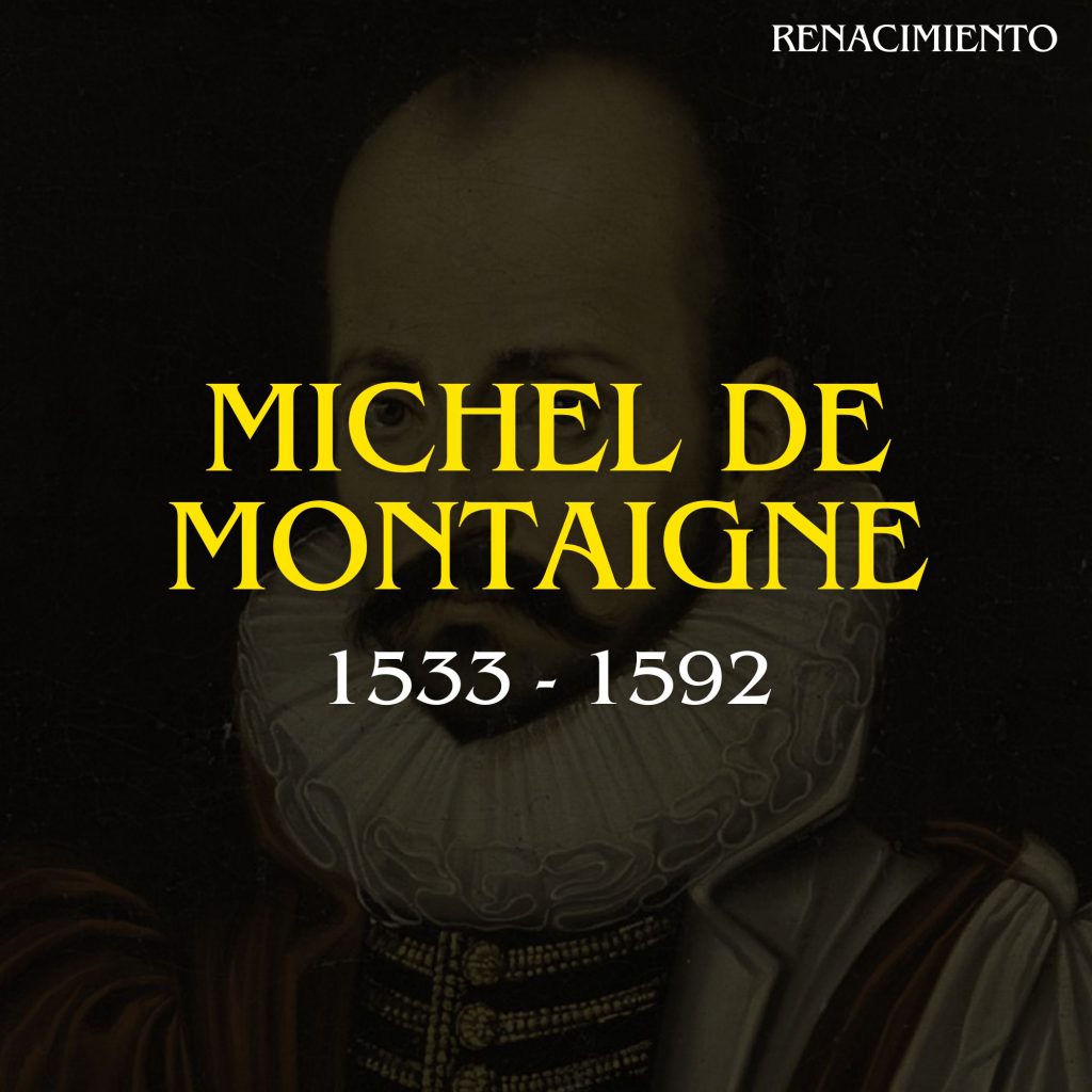 MICHEL DE MONTAIGNE