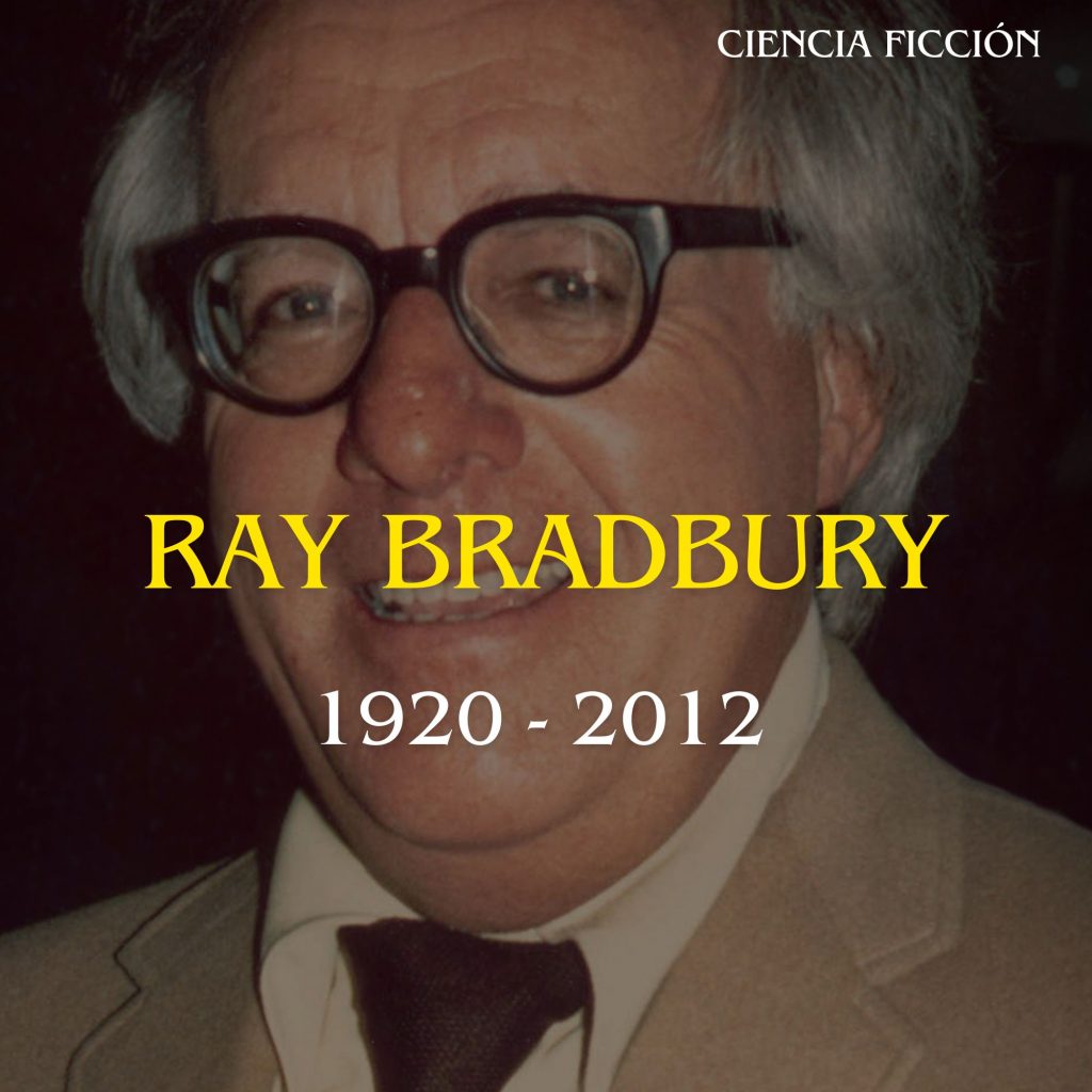 RAY BRADBURY