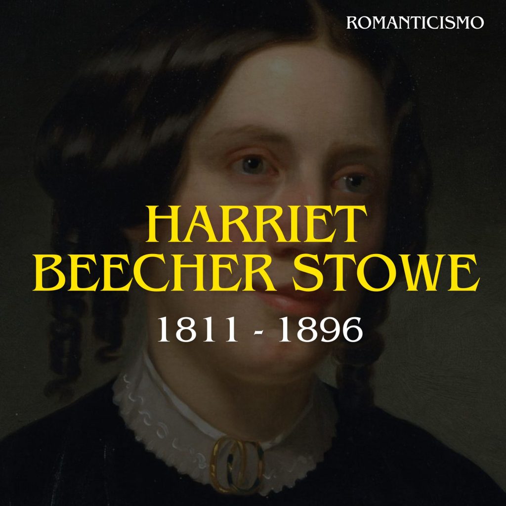 HARRIET BEECHER STOWE