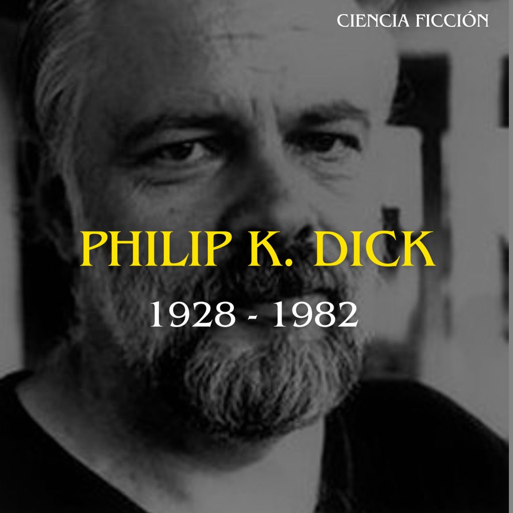 PHILIP K. DICK
