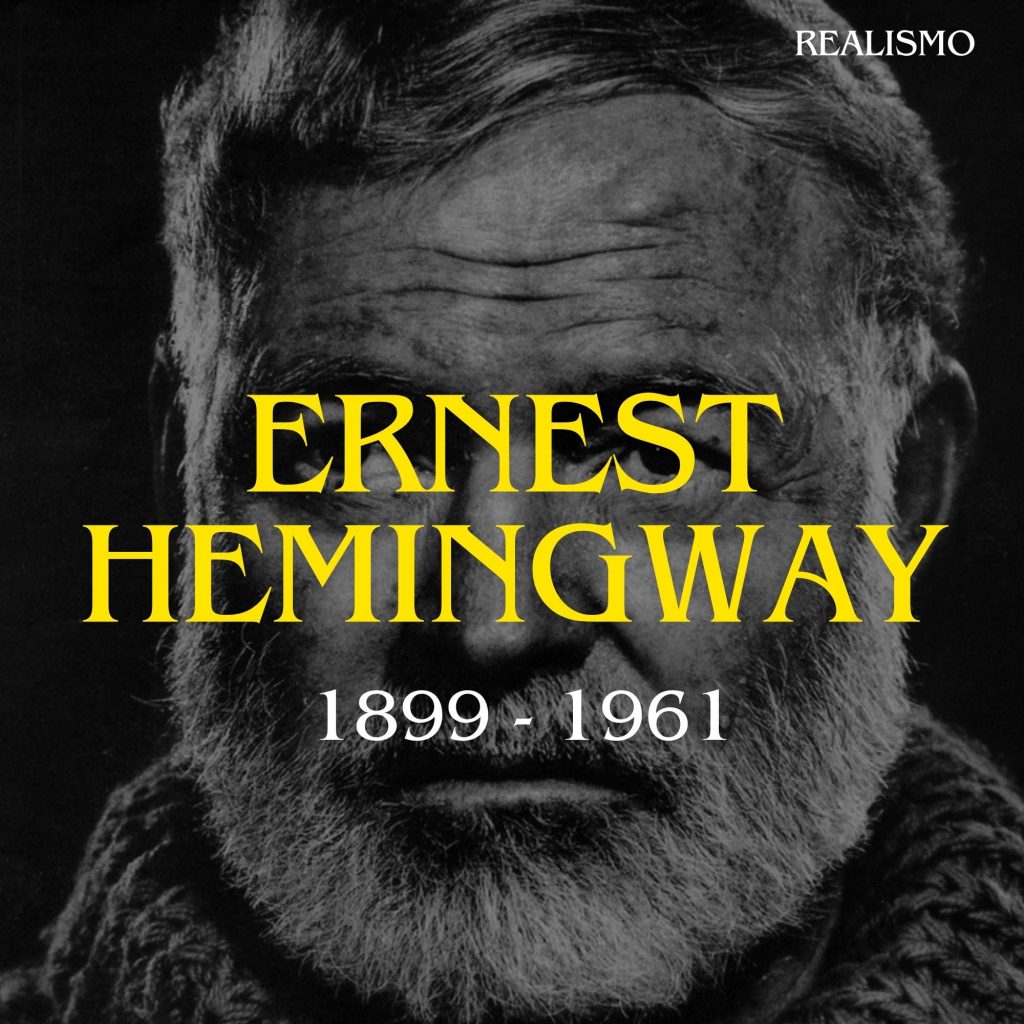 ERNEST HEMINGWAY