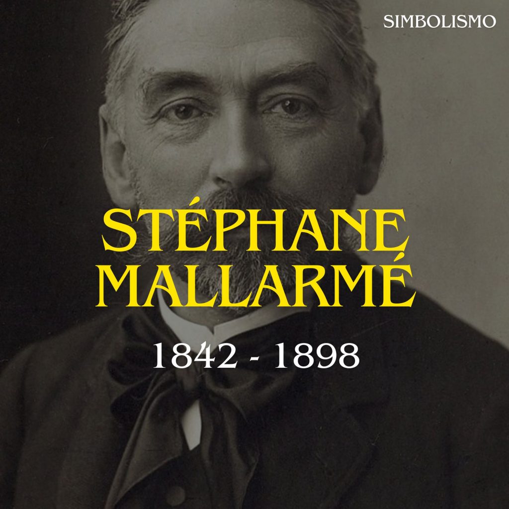 STÉPHANE MALLARMÉ