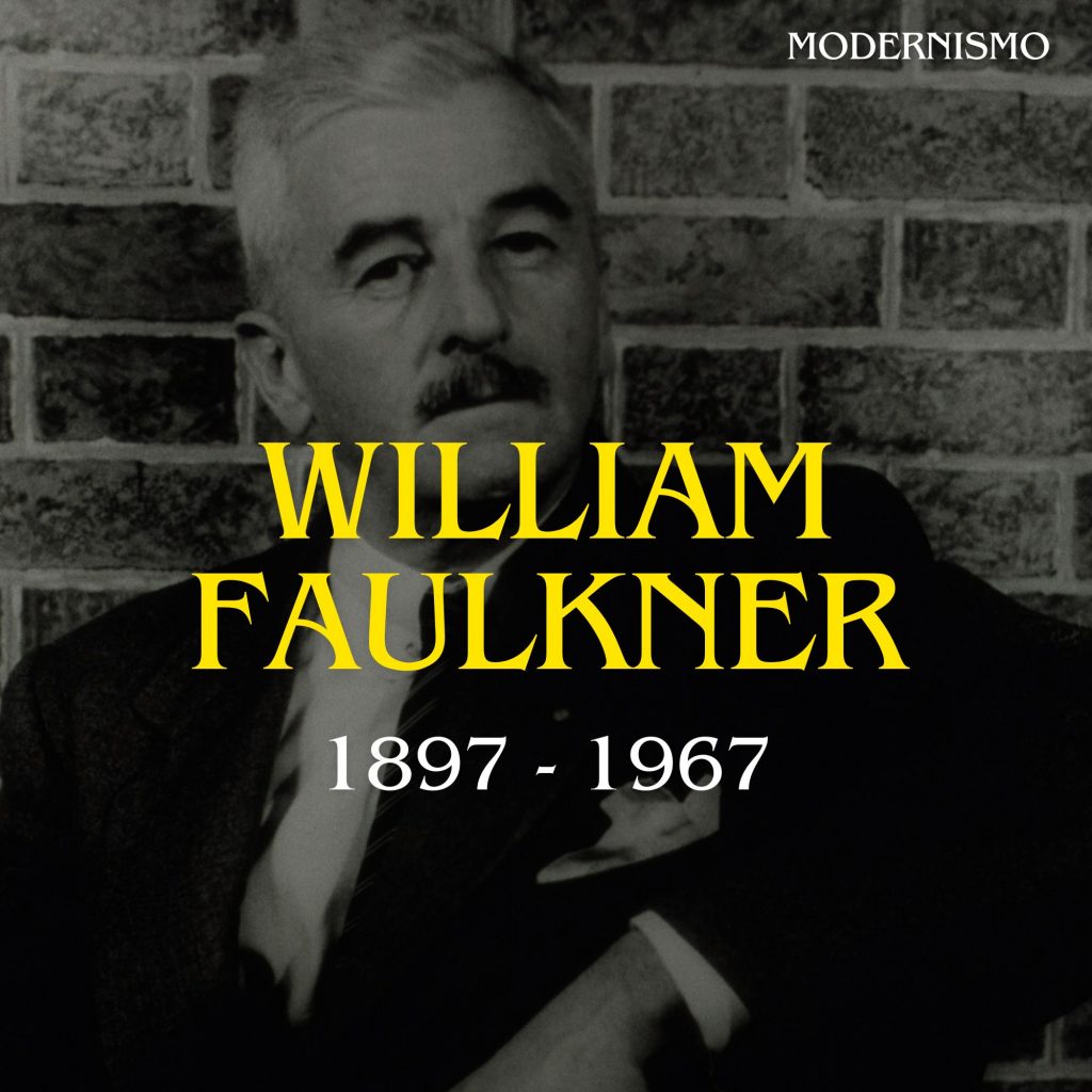 WILLIAM FAULKNER